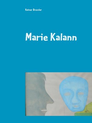 cover image of Marie Kalann
